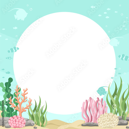 Round coral reefs and fishes underwater scene and nature border. Marine life frame vector design template. Backgrounds with copy space for text for banners, social media stories