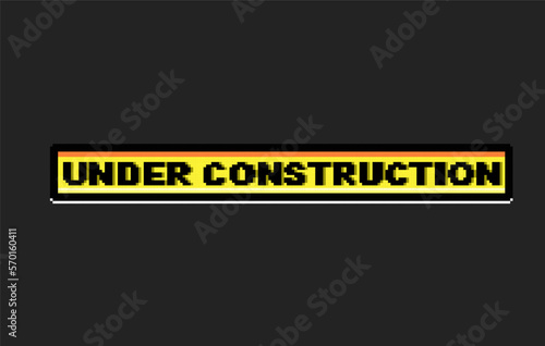 under construction text in frame with pixel art style