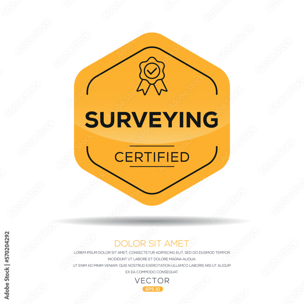 Obraz premium Creative (Surveying) Certified badge, vector illustration.