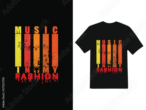 Music in my fashion t-shirt design
