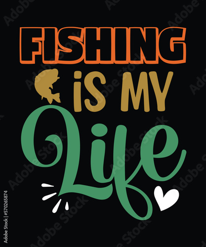 Fishing Ia My Life t-shirt design, fishing, bass fishing, Florida fishing, catch em all fishing, fishing tips, kayak fishing, sewer fishing, ice fishing, pier fishing, city fishing