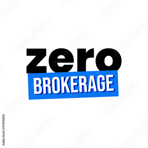 Zero brokerage commission stocks account finance icon label text design vector