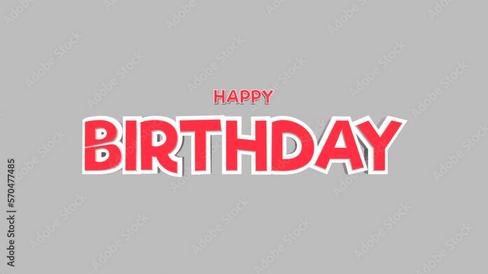 Cartoon Happy Birthday text on grey fashion gradient, motion holidays, promo and party style background Cartoon Happy Birthday text on grey fashion gradient, motion holidays, promo and party style background