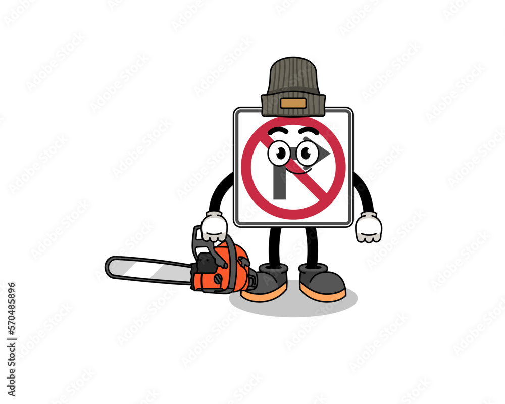 no right turn road sign illustration cartoon as a lumberjack no right turn road sign illustration cartoon as a lumberjack