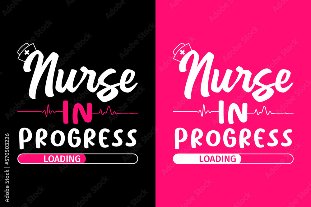 Nurse In Progress Nursing Funny T Shirt Design Nurse In Progress Nursing Funny T Shirt Design