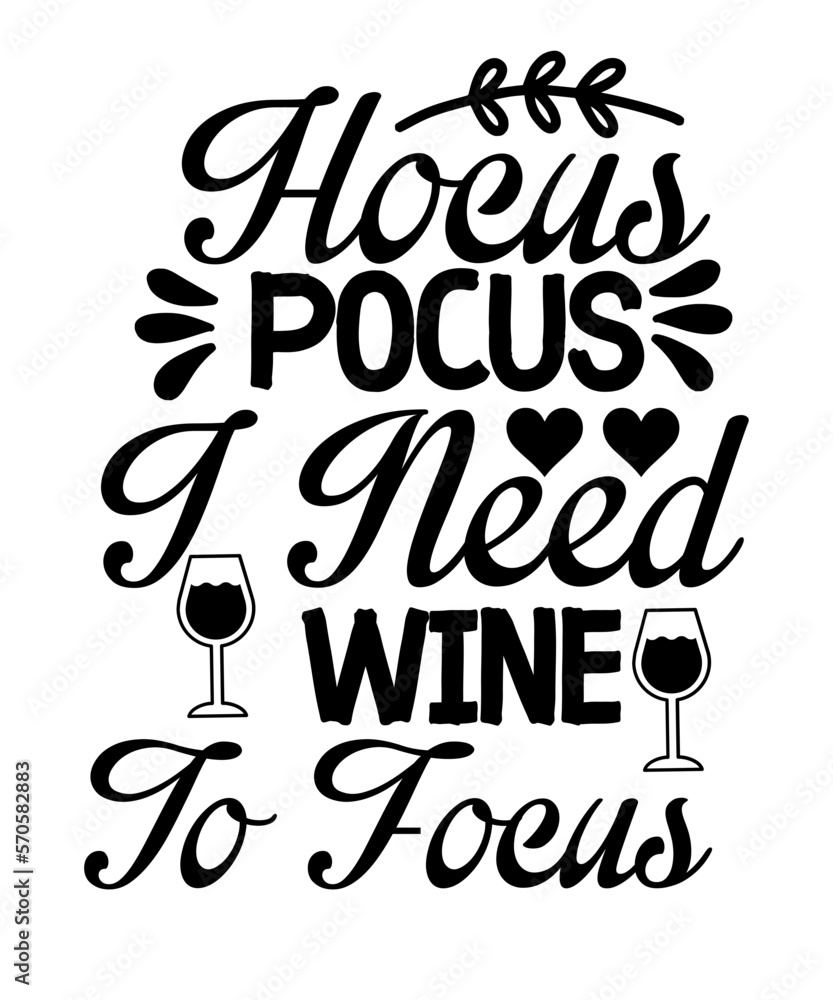 Wine Svg Design,Wine SVG Bundle, Wine Quotes SVG Dxf Eps Png Pdf JPEG ...