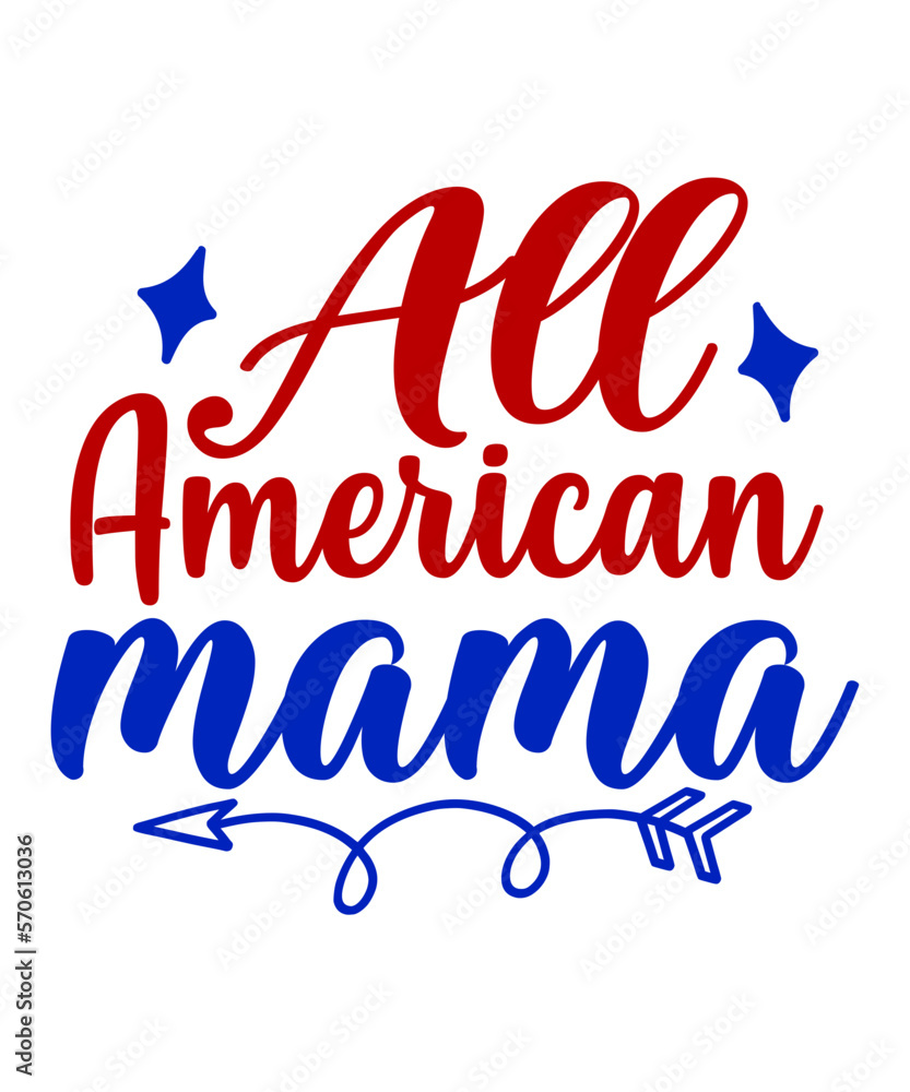 All American Mama SVG Cut File
