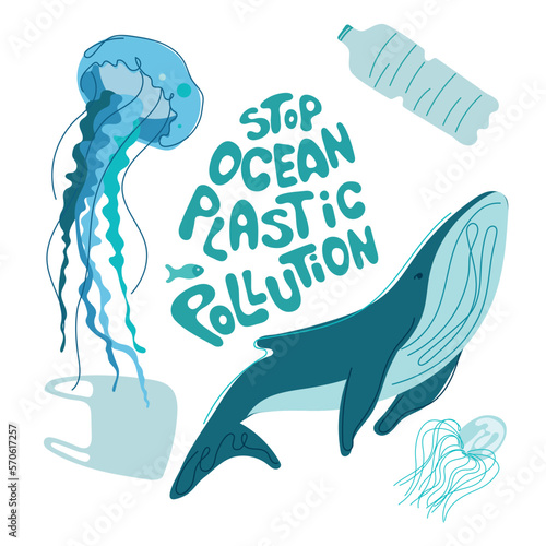 The ocean animals jellyfish, whale swim with trash, plastic bag, plastic bottle.  Vector illustration with lettering STOP OCEAN PLASТIC POLLUTION. Climate change, SAVE EARTH NOW. 