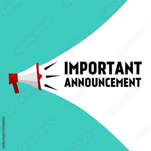 Important Announcement Warning Megaphone Label design. Banner for business, marketing and advertising. Vector illustration.