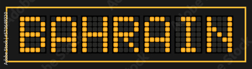 Orange color led banner in word bahrain on black background