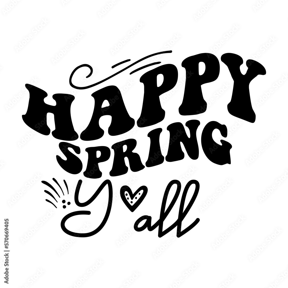 Happy Spring Y'all