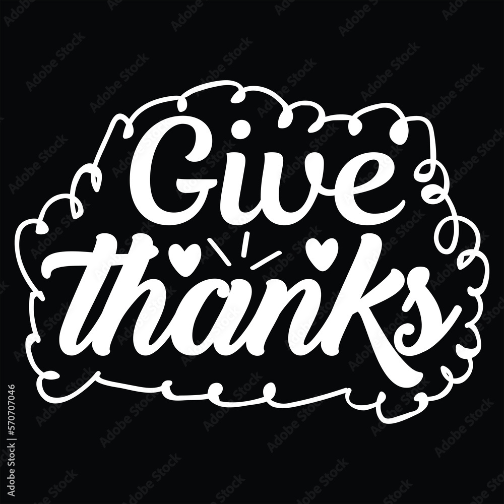 About Give Thanks Thanksgiving About Give Thanks Thanksgiving About Give Thanks Thanksgiving About Give Thanks Thanksgiving