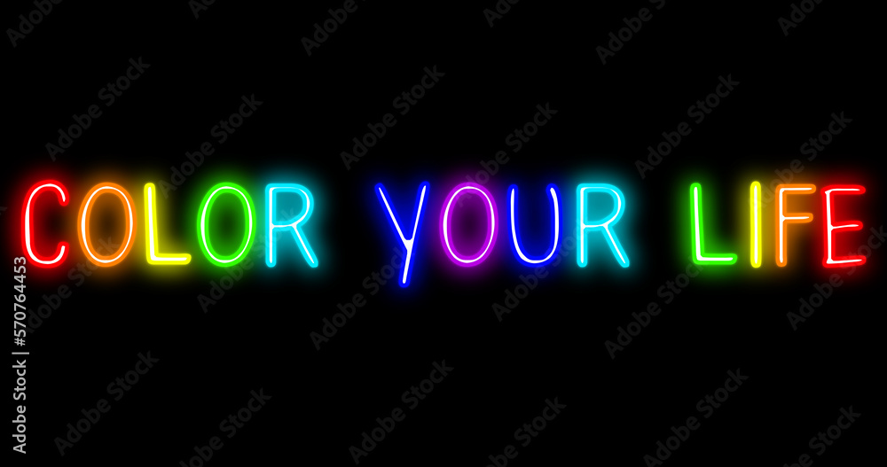 Glowing neon sign with phrase Color Your Life on black background