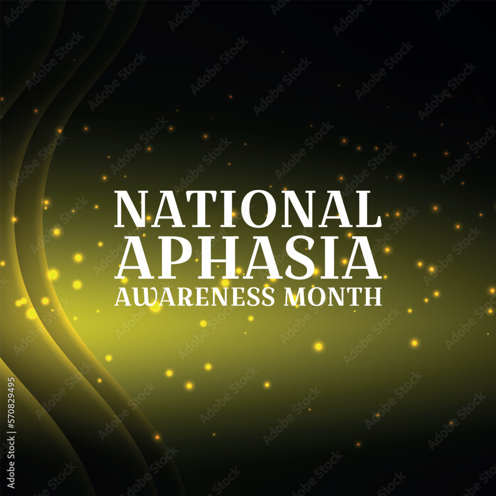National Aphasia awareness month is observed every year in June National Aphasia awareness month is observed every year in June