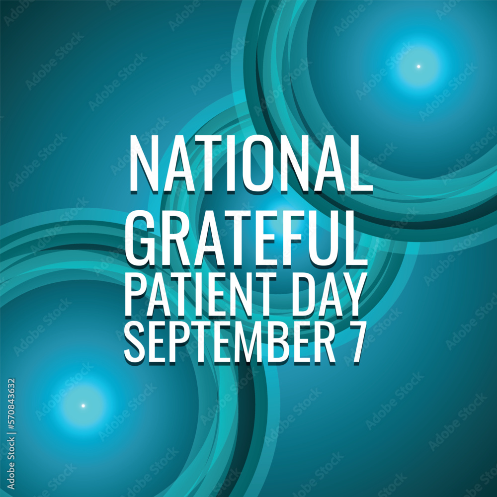 National Grateful Patient Day. Geometric design suitable for greeting