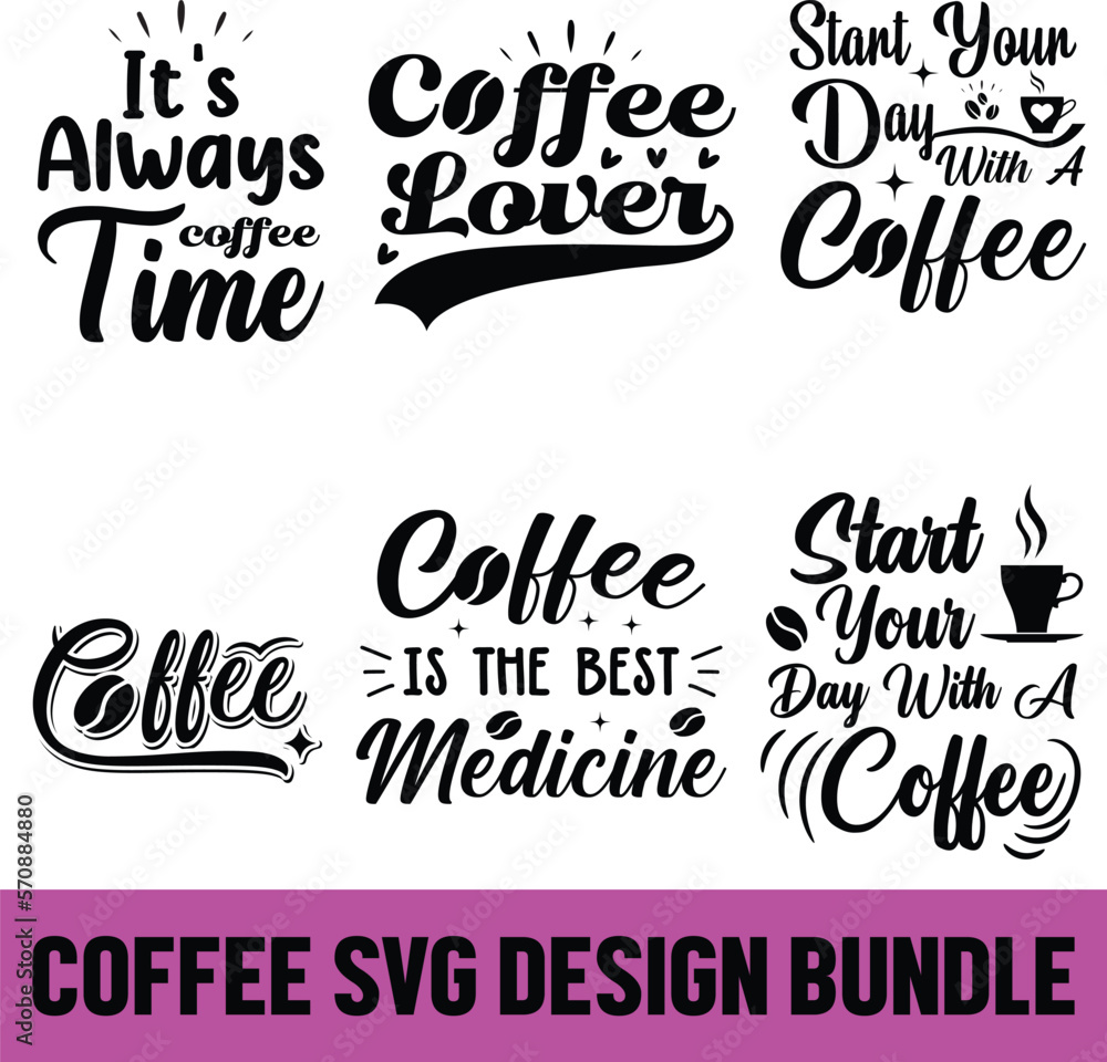 Coffee SVG Quotes Bundle, coffee SVG, Mug Svg, Mug Svg Bundle, Coffee Quote Svg, Mug Quote Svg, Coffee Mug Svg, Vector Png Eps Jpeg, Coffee SVG Design File, coffee design.