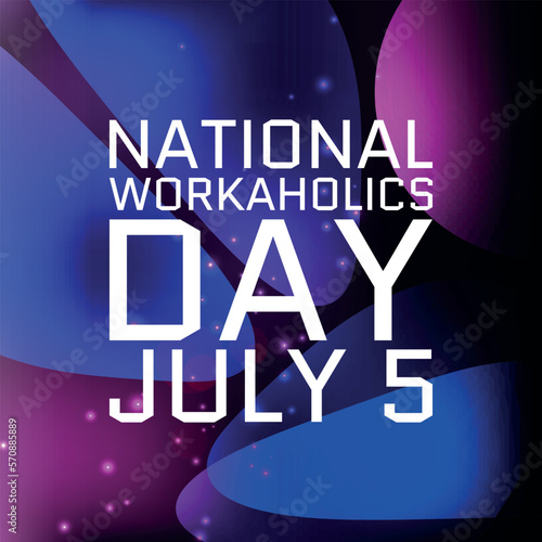 National Workaholics Day . Geometric design suitable for greeting card poster and banner
