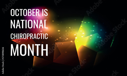 october is National Chiropractic Month. Geometric design suitable for greeting card poster and banner