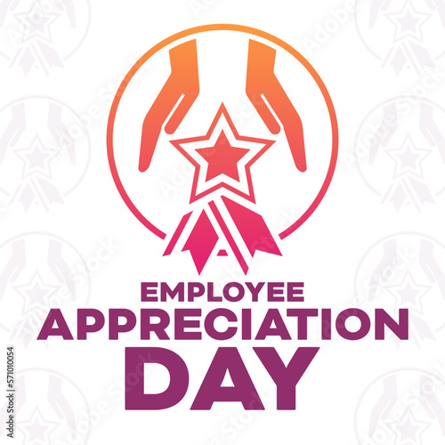 Employee Appreciation Day. Vector illustration. Holiday poster.