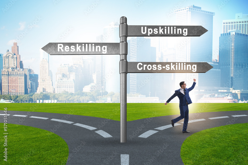 At the crossroads choosing between up-skilling and re-skilling At the crossroads choosing between up-skilling and re-skilling