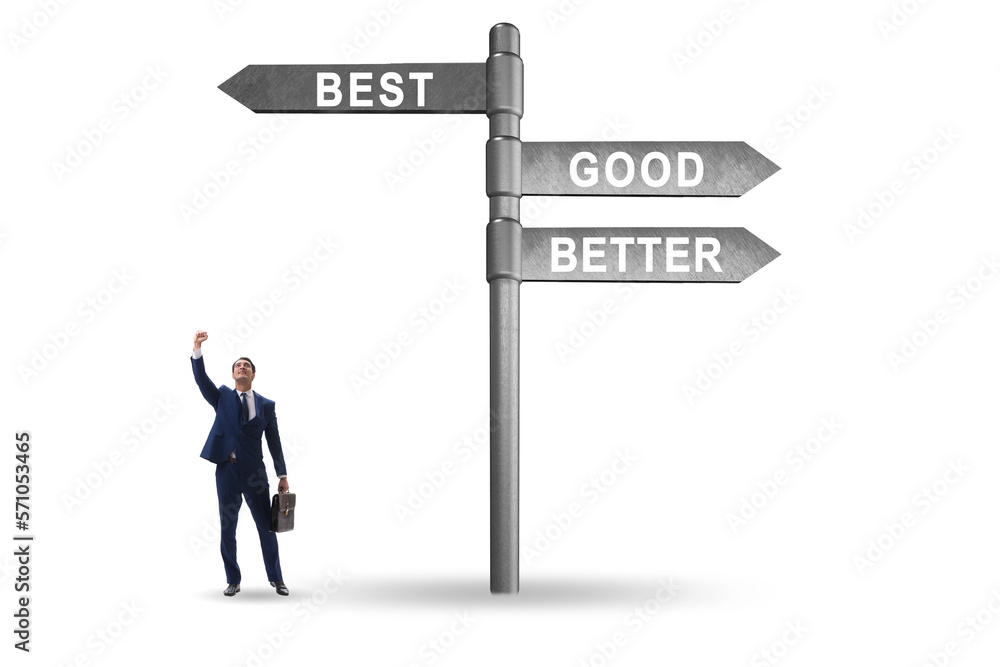 Crossroads concept with good better and best Crossroads concept with good better and best