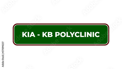 KIA KB Family Polyclinic room sign board plaque in hospital center, vector illustration in trendy style with matching green medical color. Tanda ruang Poli KIA KB. Editable graphic resources.