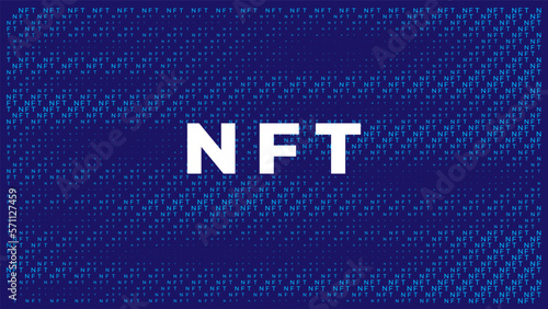 Vector illustration of a non fungible token. NFT background for infographics. Digital technology concept. Crypto art. Abstract blue wallpaper with inscriptions and typography