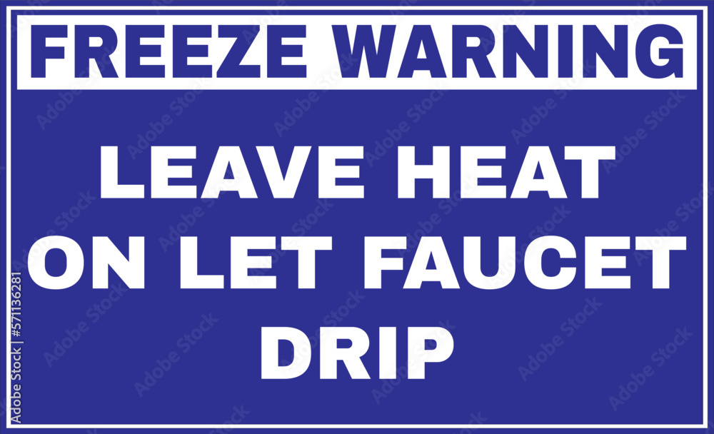 freeze warning sign
