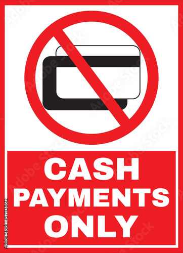 Cash payments only sign vector