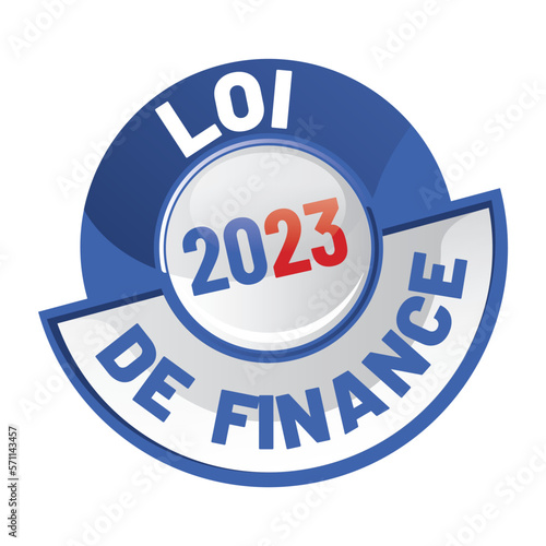 loi de finances 2023 - projets de loi de finances 2024