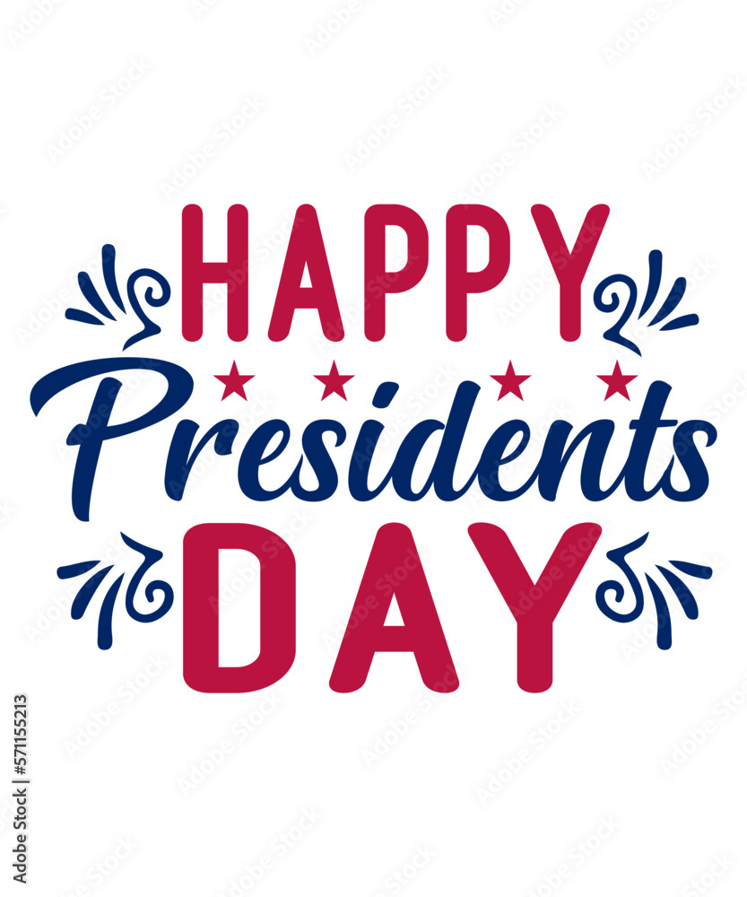 Happy President's Day, Happy Presidents Day SVG,
Presidents Day SVG, Presidents Day,
Presidents Day T-shirt, SVG,
Us Presidents Day SVG,
American Presidents Day SVG,
Presidents Day,
