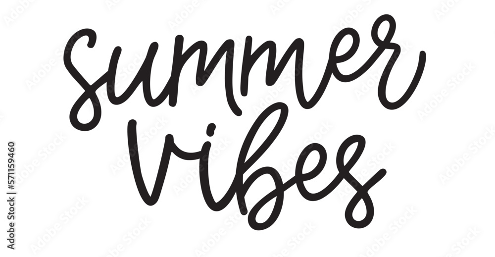 Summer vibes. Simple positive lettering typography script quote summer vibes. Summer poster, card, t-shirt. Black and white vector design. Hand drawn modern calligraphy slogan text - summer vibes. Summer vibes. Simple positive lettering typography script quote summer vibes. Summer poster, card, t-shirt. Black and white vector design. Hand drawn modern calligraphy slogan text - summer vibes.