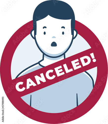 Cancel culture concept, male version. Young man being canceled sign. Vector illustration