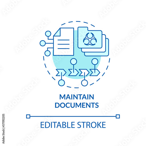Maintain documents turquoise concept icon. Recording process. HACCP principle abstract idea thin line illustration. Isolated outline drawing. Editable stroke. Arial, Myriad Pro-Bold fonts used
