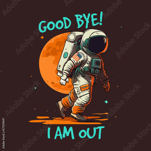 Astronaut i need more space vector t-shirt design
