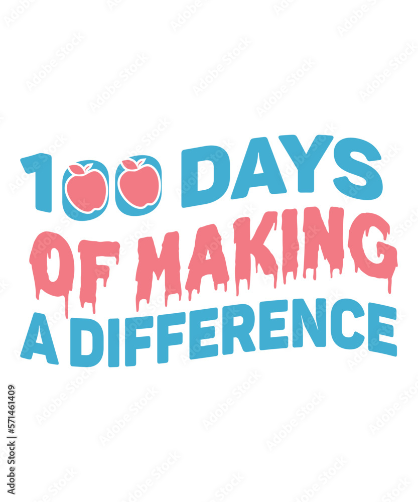 100 Days Of Making A Difference SVG Cut File