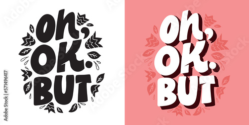 MInimalistic modern typographic lettering postcard. Lettering art, t-shirt design, mug print.