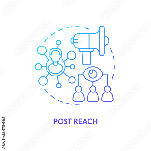 Post reach blue gradient concept icon. Communication with audience. Social media advertising metric abstract idea thin line illustration. Isolated outline drawing. Myriad Pro-Bold font used