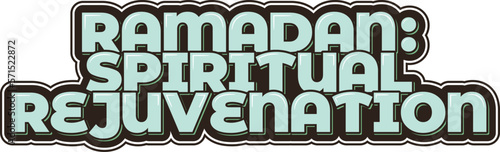 A beautiful lettering design that encapsulates the spiritual essence of Ramadan and its power to rejuvenate the soul