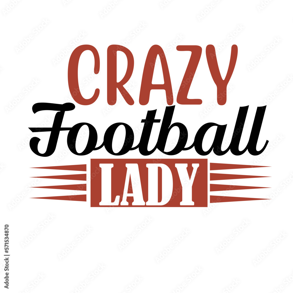 crazy football lady svg crazy football lady svg