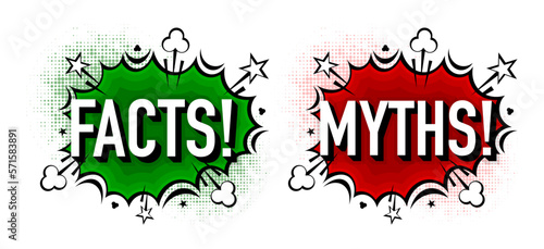 Green Facts and red Myths banner in pop style in boom bubble. Simple facts and myths sign, true and false. Vector illustration.