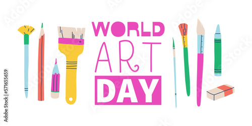 World Art Day Banner. Various brushes, drawing tools and lettering. Vector illustration for design.