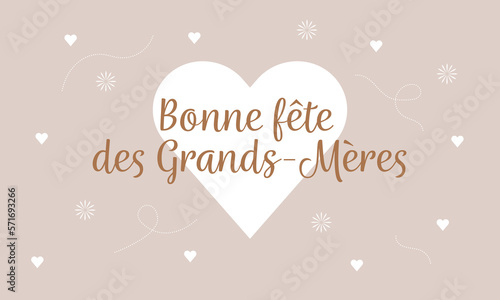 Bonne fête des grands-mères. Illustration vectorielle de célébration avec message dans un coeur. 