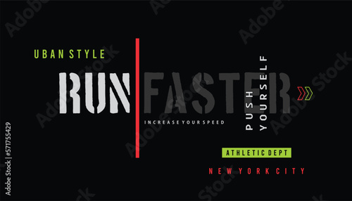 Run faster vector graphic t shirt design for using all types of mens boys fashion t shirt 