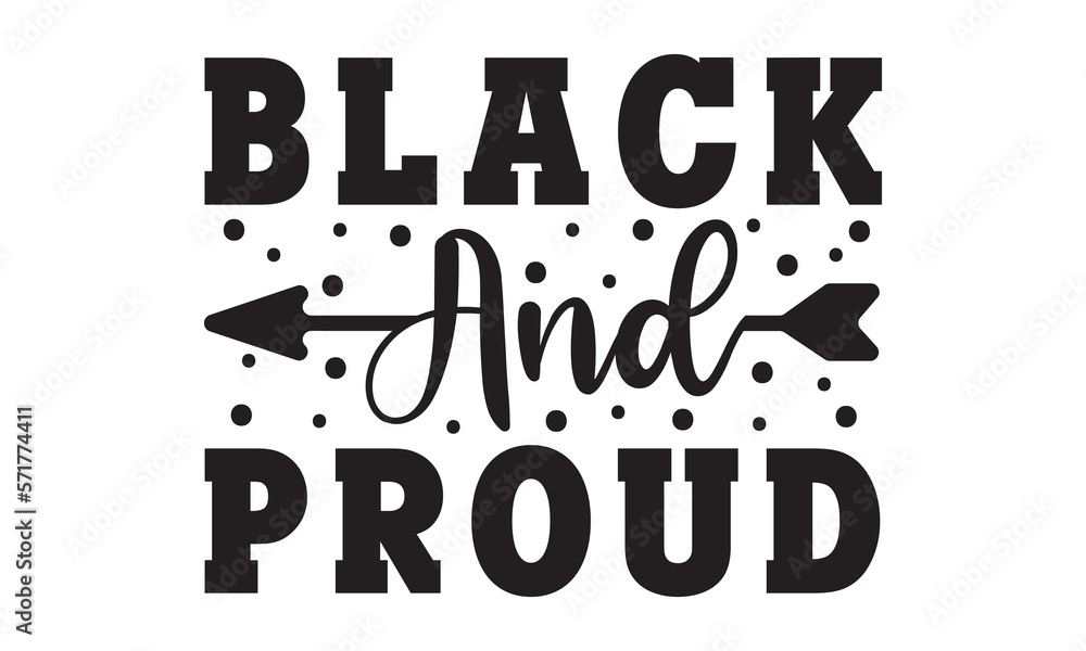 Black and proud SVG, black History Month SVG, Dream Svg, Fight Svg, Black Woman, black History SVG, black History t shirt design , black History SVG bundle, black history Svg cutting files