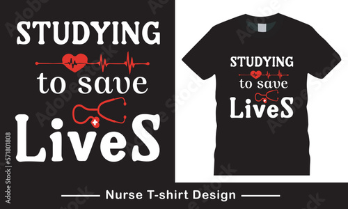 Nurse t shirt design