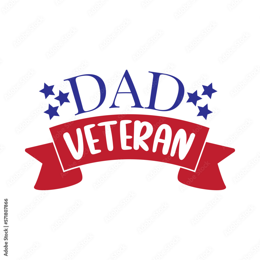 Dad Veteran. Veteran Day Hand Lettering. Hand Lettered Quote. Modern Calligraphy. Dad Veteran. Veteran Day Hand Lettering. Hand Lettered Quote. Modern Calligraphy.