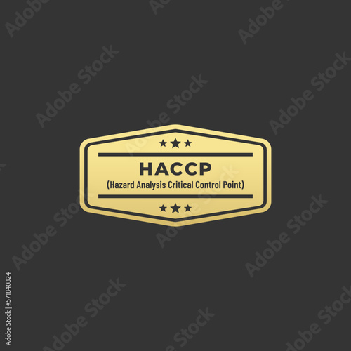 Modern HACCP Food Safety Seal or HACCP Food Safety Logo Vector Isolated on Dark Background. HACCP Certificate. HACCP Logo for design food safety system. Hazard Analysis Critical Control Point.