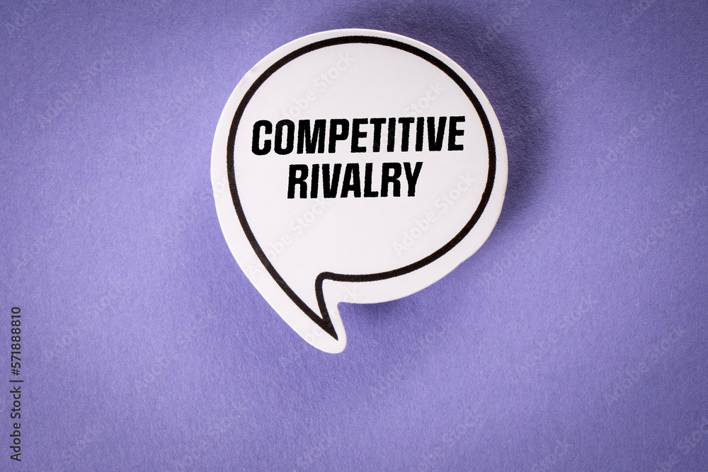 Competitive Rivalry. Speech bubble with text on purple background Competitive Rivalry. Speech bubble with text on purple background