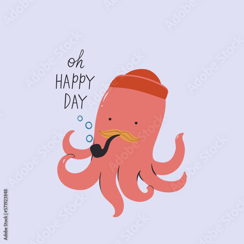Nautical card with a cute octopus in a cap and with a smoking pipe.Vector graphics.